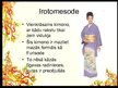 Presentations 'Kimono', 10.