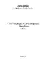Research Papers 'Monopolsituācija Latvijā un antipolisma likumdošana', 1.