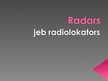 Presentations 'Radiolokatori jeb radari', 1.