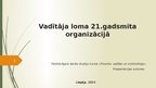 Presentations 'Vadītāja loma 21.gadsmita organizācijā', 1.