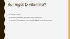 Presentations 'D vitamīns un tā aktualitāte', 14.