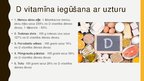 Presentations 'D vitamīns un tā aktualitāte', 16.