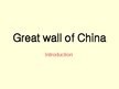 Presentations 'Great Wall of China', 1.