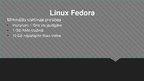 Presentations 'Operētājsistēma Linux Fedora', 7.