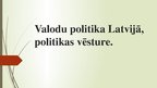 Presentations 'Valodu politikas vēsture', 1.