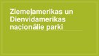 Presentations 'Ziemeļamerikas un Dienvidamerikas nacionālie parki', 1.