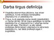 Presentations 'Darba tirgus', 2.
