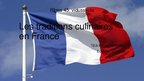 Presentations 'Les traditions culinaires en France', 1.
