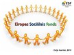 Presentations 'Eiropas Sociālais fonds', 1.