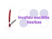 Presentations 'Invalīdu sociālās tiesības', 1.