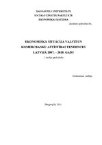 Research Papers 'Ekonomiskā situācija valstī un komercbanku attīstības tendences Latvijā no 2007.', 1.