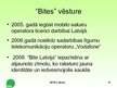 Presentations 'Reklāmas nozīme un īpatnības uzņēmumā SIA “Bite Latvija”', 8.