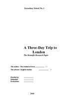 Research Papers 'A Three Day Trip to London ', 1.