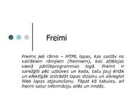 Summaries, Notes 'HTML lapu veidošana', 1.