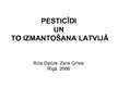 Presentations 'Pesticīdi un to izmantošana Latvijā', 1.