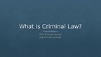 Presentations 'What is Criminal Law?', 1.