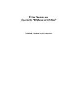 Research Papers 'Ērihs Fromms un viņa darbs "Bēgšana no brīvības"', 1.