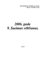 Research Papers '2006.gada 9.Saeimas vēlēšanas', 1.