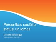 Presentations 'Personības sociālie statusi un lomas', 1.