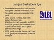 Presentations 'Basketbols Latvijā', 4.