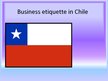 Presentations 'Business Etiquette in Chile', 1.