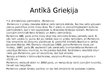 Presentations 'Antīkās Grieķijas, viduslaiku un renesanses kultūras mantojums', 2.