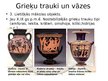 Presentations 'Antīkās Grieķijas, viduslaiku un renesanses kultūras mantojums', 6.