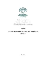 Research Papers 'Transporta darbi būvniecībā, maršrutu izvēle', 1.