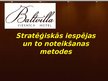 Presentations 'Stratēģiskās iespējas un to noteikšanas metodes "Hotel Baltvilla"', 1.