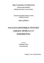 Summaries, Notes 'Pasaules ekonomikas vēstures objekts, pētīšana un periodizācija', 1.