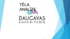 Presentations 'Daugavas koncertzāles tēla analīze', 1.