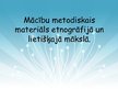 Presentations 'Mācību metodiskais materiāls etnogrāfijā un lietišķajā mākslā', 1.