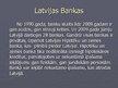 Presentations 'Latvijas banku sektora kopskats', 3.