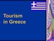 Presentations 'Tourism in Greece', 1.