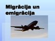 Presentations 'Migrācija un emigrācija', 1.