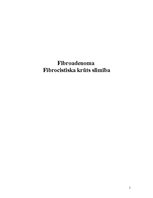 Summaries, Notes 'Fibroadenoma. Fibrocistiska krūts slimība', 1.