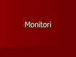 Presentations 'Monitori', 1.
