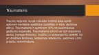Presentations 'Traumatisms', 2.