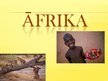 Presentations 'Āfrika', 1.