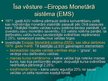 Presentations 'Eiro ieviešanas problēmas Latvijā', 3.