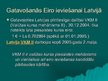Presentations 'Eiro ieviešanas problēmas Latvijā', 14.