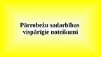 Presentations 'Pārrobežu sadarbības vispārīgie noteikumi', 1.