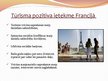 Presentations 'Tūrisma ietekme uz sabiedrību Francijā', 6.