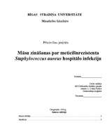 Research Papers 'Māsu zināšanas par meticilīnrezistenta Staphylococcus aureus hospitālo infekciju', 1.