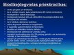 Presentations 'Jaunā ēra - biodīzeļdegvielas lietošana', 3.