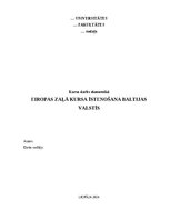 Research Papers 'Eiropas zaļā kursa īstenošana Baltijas valstīs', 1.