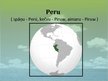 Presentations 'Peru', 1.