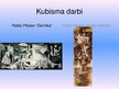 Presentations 'Kubisms', 6.
