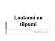 Research Papers 'Laukumi un tilpumi', 1.