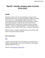 Summaries, Notes '''Spotify'' lietotāju izmaiņas gada ceturksnī (2015-2025)', 1.